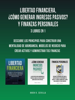 Libertad Financiera, ¿Cómo Generar Ingresos Pasivos? Y Finanzas Personales - Audiobook